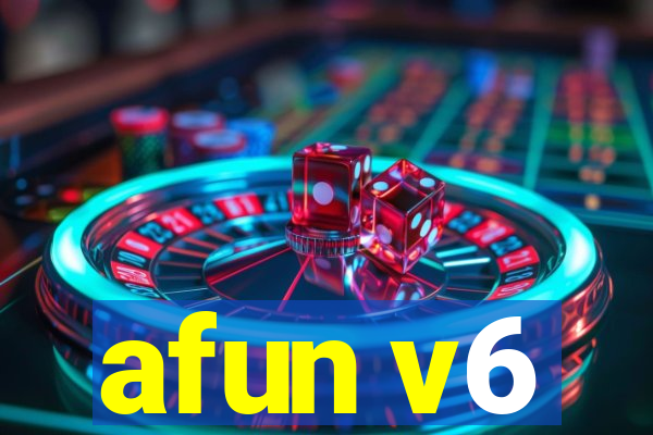 afun v6